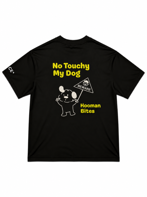 No Touchy My Dog Oversized T-Shirt