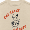 Cat Slave On Duty Oversized T-Shirt